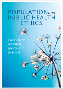 ethics in public health case studies ethics in public health case studies